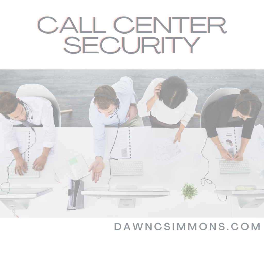 Call Center Security
