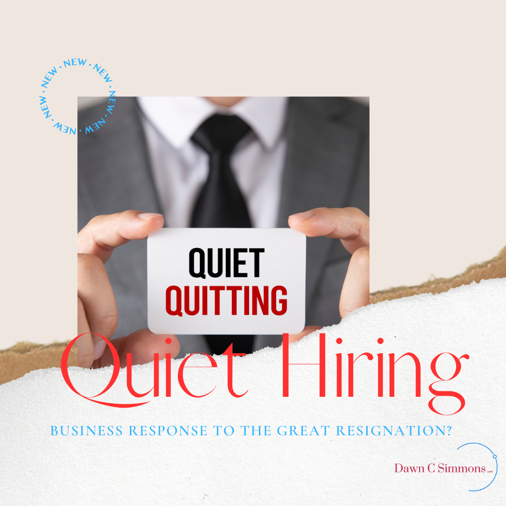 Quiet Hiring’s Part-Time Workforce