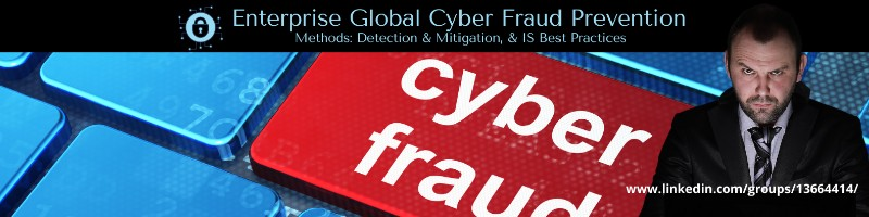 CyberFraud Prevention, Vulnerability Risk and Security Operations Best Practices https://www.linkedin.com/groups/