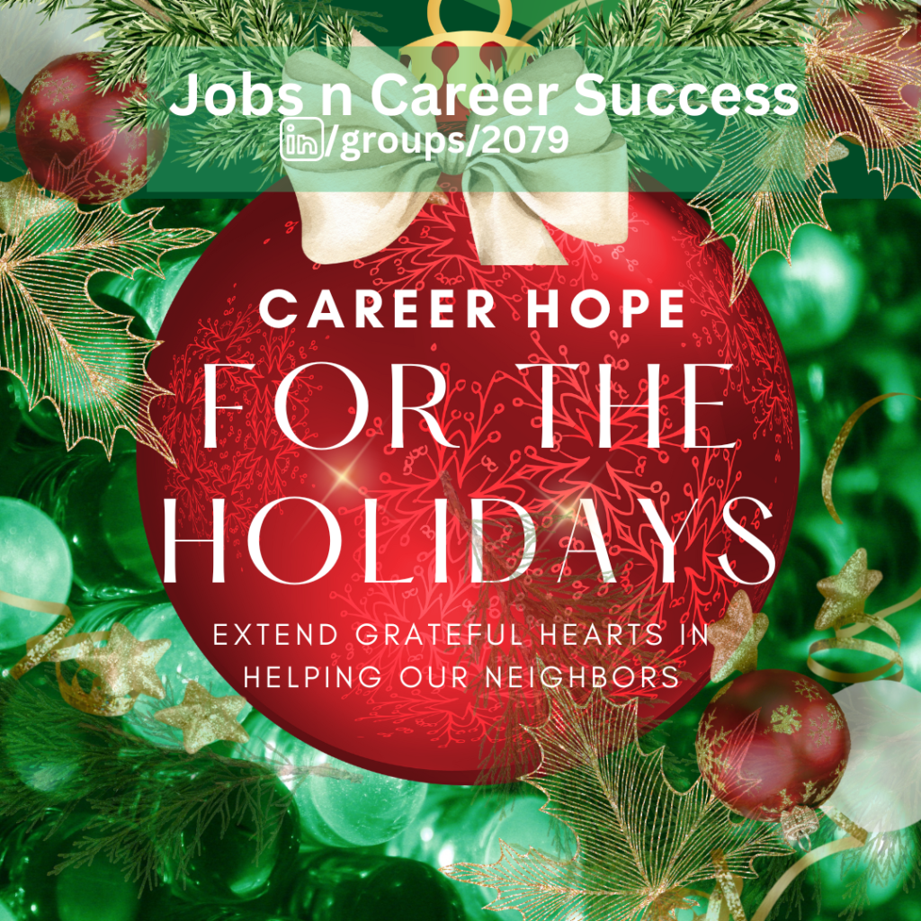 Holiday-Guide: Share Job Resources:  Jobs n Career Success https://www.linkedin.com/groups/2079